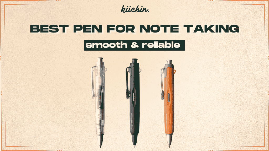 best pen for note taking